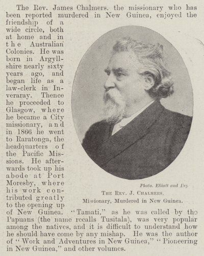 The Reverend J Chalmers, Missionary, murdered in New Guinea, April 1901 by English Photographer