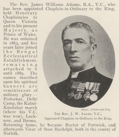 The Reverend J W Adams, VC, appointed Chaplain-in-Ordinary to the King by English Photographer