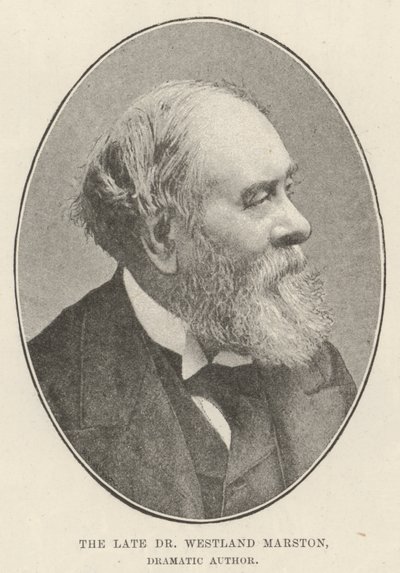 The late Dr Westland Marston, Dramatic Author by English Photographer