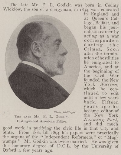 The late Mr E L Godkin, Distinguished American Editor by English Photographer