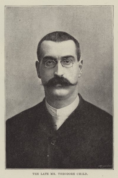 The late Mr Theodore Child by English Photographer