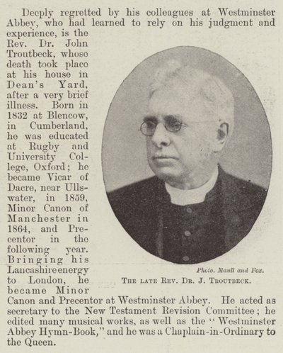 The late Reverend Dr J Troutbeck by English Photographer