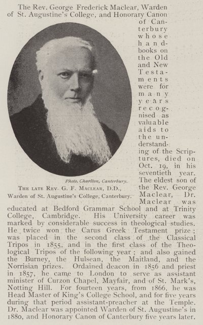 The Late Reverend G F Maclear, DD, Warden of St Augustine