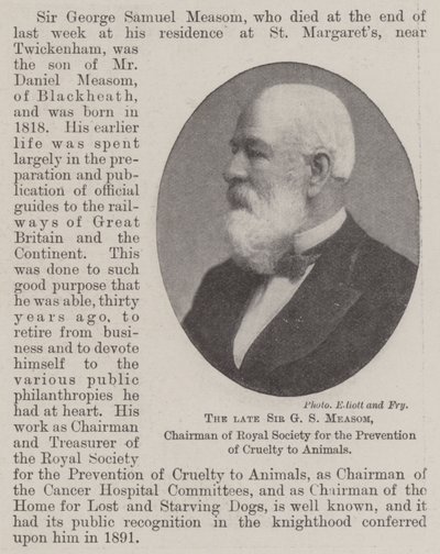 The Late Sir G S Measom, Chairman of Royal Society for the Prevention of Cruelty to Animals by English Photographer