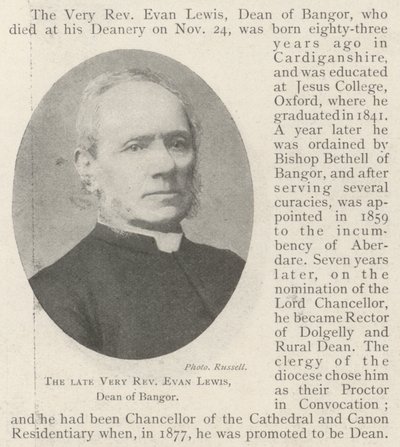The late Very Reverend Evan Lewis, Dean of Bangor by English Photographer