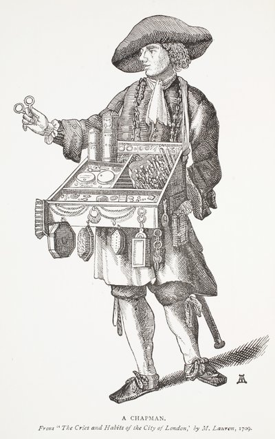 A Chapman, frontispiece illustration from Chap-books of the Eighteenth Century by John Ashton, pub. 1882 by English School