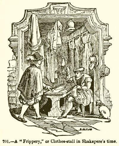 A Frippery, or Clothes-Stall in Shakespeare