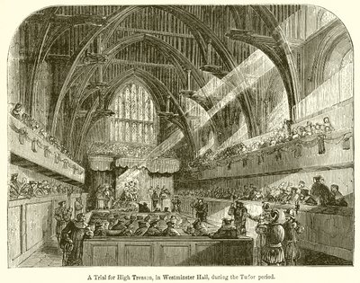 A Trial for High Treason, in Westminster Hall, during the Tudor period by English School