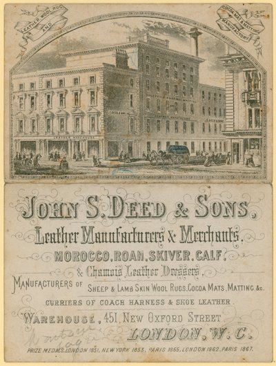 Advert for John S Deed & Sons, leather manufacturers and merchants, 451 New Oxford Street, London by English School