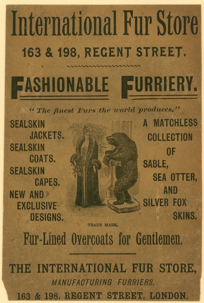 Advert for the International Fur Store, 163 & 198 Regent Street, London by English School