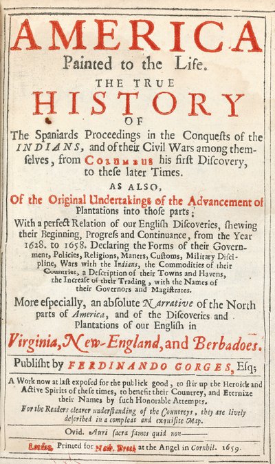 America Painted to the Life: The True History of the Spaniards Proceedings in the Conquests of the Indians, by Sir Ferdinando Gorges and others by English School
