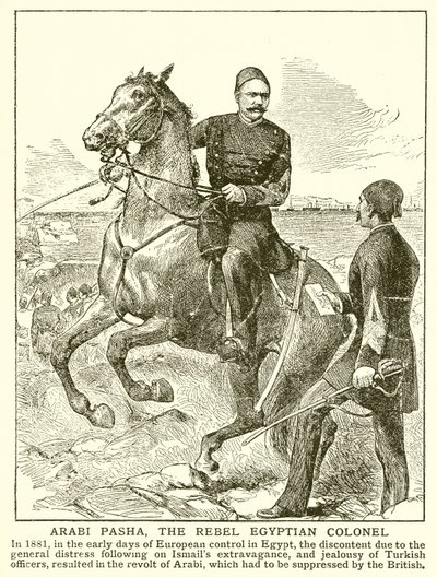 Arabi Pasha, the Rebel Egyptian Colonel by English School