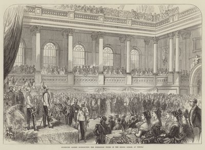Archduke Albert distributing the Exhibition Prizes in the Riding School at Vienna by English School