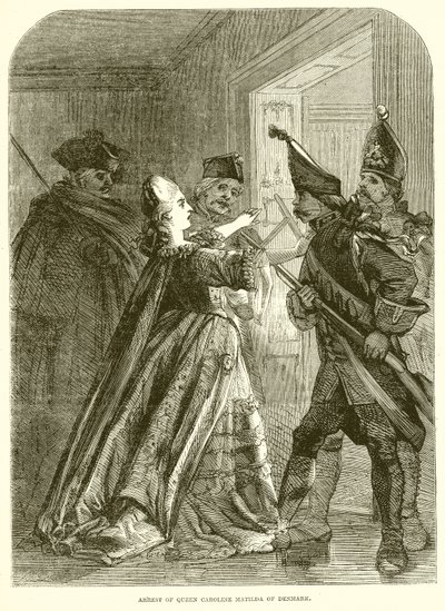 Arrest of Queen Caroline Matilda of Denmark by English School