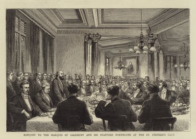 Banquet to the Marquis of Salisbury and Sir Stafford Northcote at the St Stephen