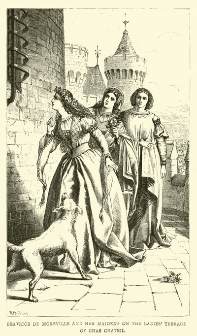 Beatrice de Moreville and Her Maidens on the Ladies Terrace of Chas Chateil by English School