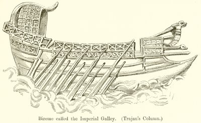 Bireme Called the Imperial Galley by English School