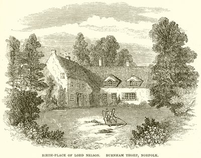 Birth-Place of Lord Nelson, Burnham Thorpe, Norfolk by English School