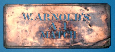 Copper Stencil of W. Arnolds A,1 Match by English School