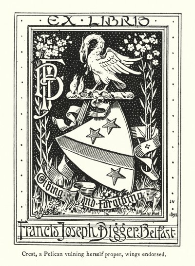 Crest, a Pelican vulning herself proper, wings endorsed by English School