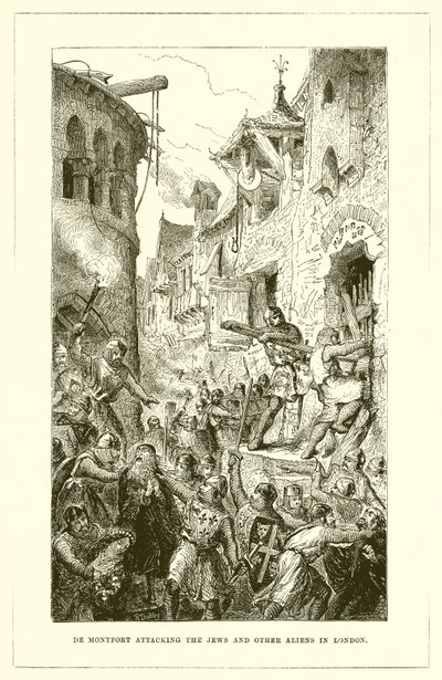 De Montfort Attacking the Jews and Other Aliens in London by English School