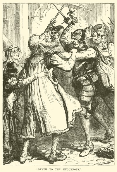 Death to the Huguenots by English School