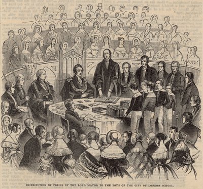 Distribution of Prizes by the Lord Mayor to the Boys of the City of London School by English School