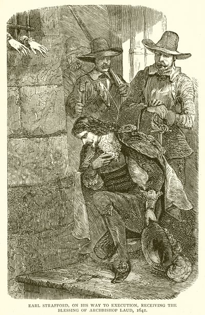 Earl Strafford, on his Way to Execution, receiving the Blessing of Archbishop Laud, 1641 by English School