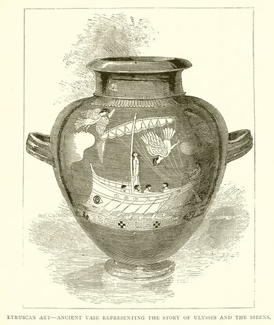 Etruscan Art--Ancient Vase Representing the Story of Ulysses and the Sirens by English School