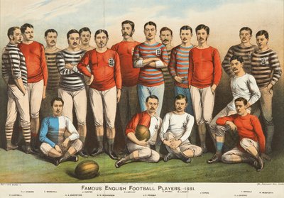 Famous English Football Players of 1881, from Boys Own by English School