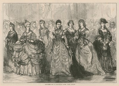 Fancy Dress Ball at Marlborough House - Ladies