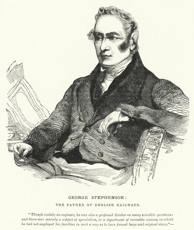 George Stephenson, the Father of English Railways by English School