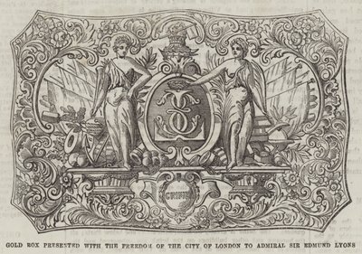 Gold Box presented with the Freedom of the City of London to Admiral Sir Edmund Lyons by English School