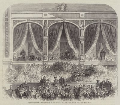 Grand Concert Last Saturday at the Crystal Palace, the Royal Box by English School