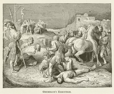 Grumbachs Execution by English School