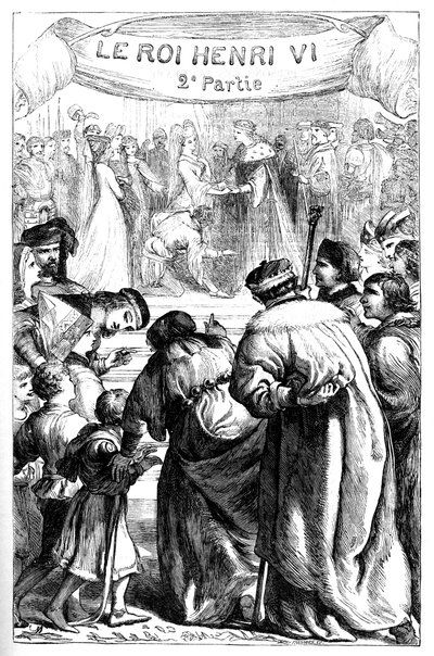 The Second part of King Henry the Sixth - Illustration in 