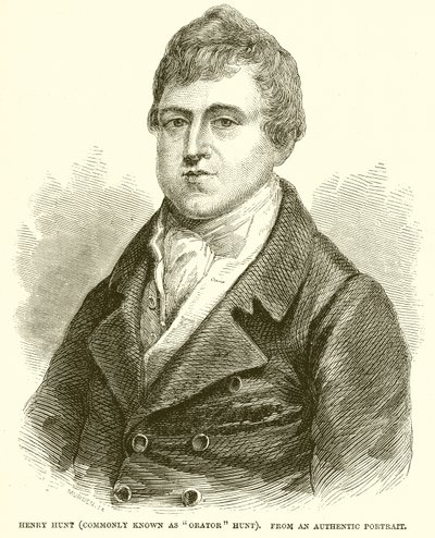 Henry Hunt (Commonly Known as Orator Hunt) by English School