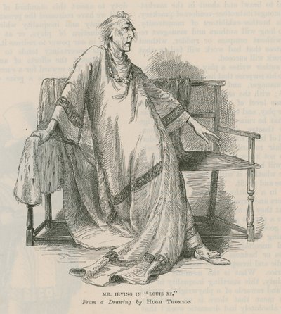 Henry Irving, actor, in Louis XI by English School