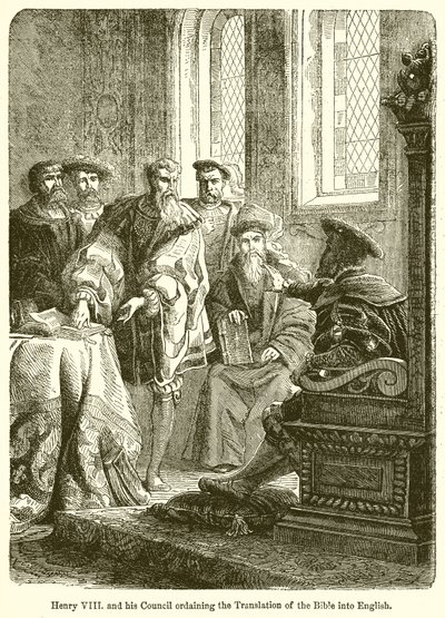 Henry VIII and His Council Ordaining the Translation of the Bible into English by English School