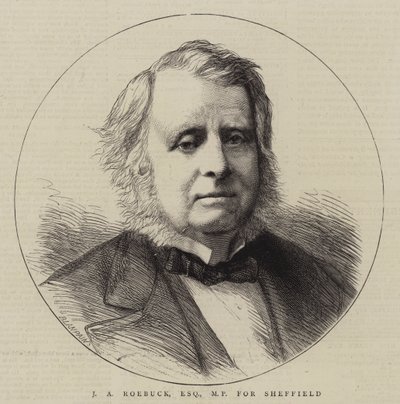 J A Roebuck, Esquire, MP for Sheffield by English School