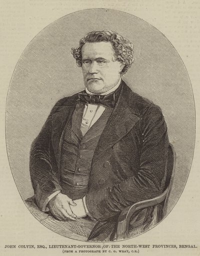 John Colvin, Esquire, Lieutenant-Governor of the North-West Provinces, Bengal by English School