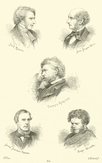 John Ruskin, John Stuart Mill, Thomas Carlyle, James Anthony Froude, Hugh Miller by English School