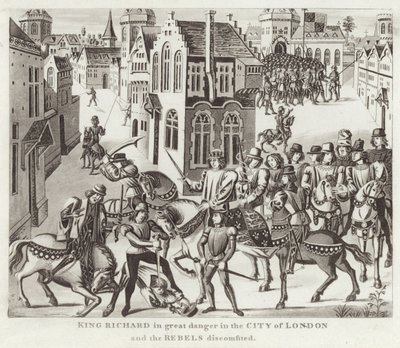 King Richard in Great Danger in the City of London and the Rebels Discomfited by English School