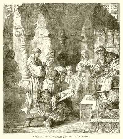 Learning of the Arabs: School at Cordova by English School