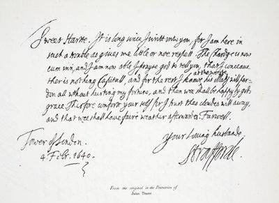 Letter from Lord Strafford to his wife, from the Tower of London, 4th February 1640 by English School