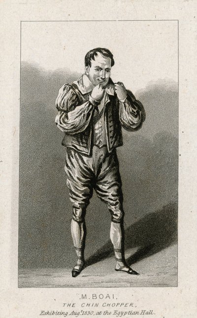 M Boai, the Chin Chopper. August 1830, the Egyptian Hall by English School
