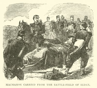 Macmahon carried from the Battle-field of Sedan, September 1870 by English School
