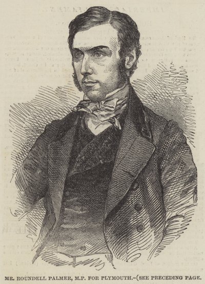 Mr Roundell Palmer, MP for Plymouth by English School