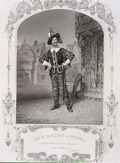 Mr W. Davidge as Pistol, Act II Scene 1 of 