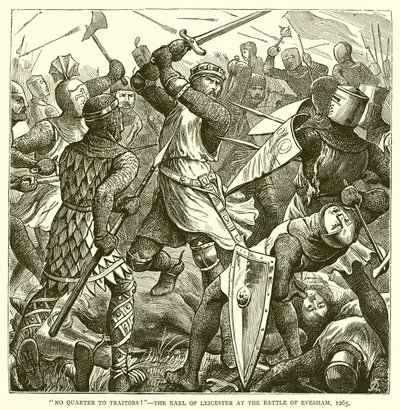 No Quarter to Traitors! The Earl of Leicester at the Battle of Evesham, 1265 by English School